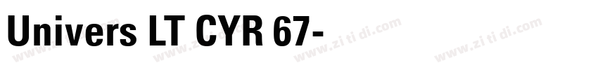 Univers LT CYR 67字体转换